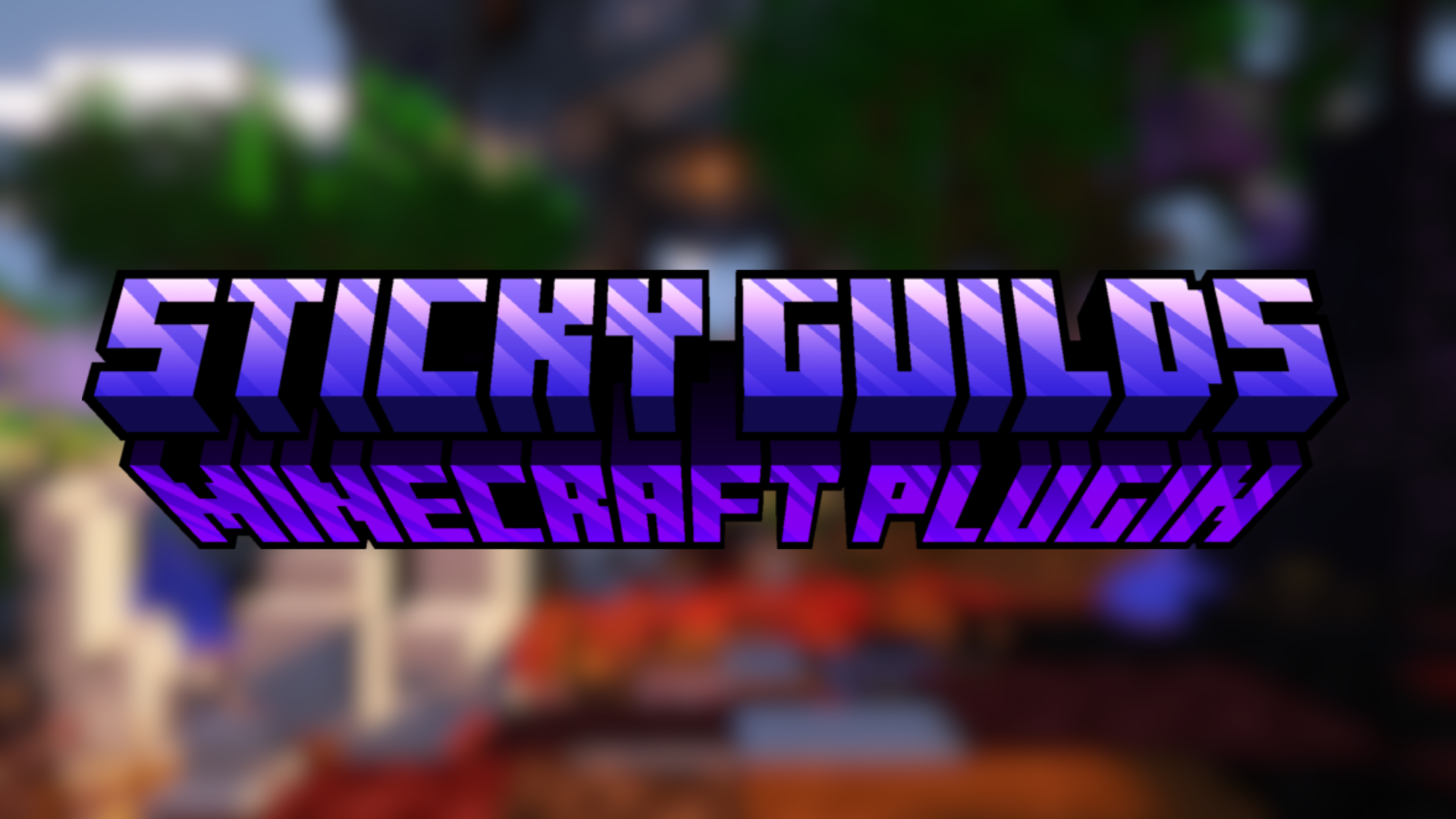 Sticky Guilds